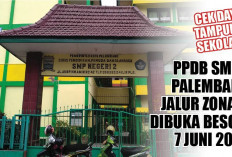 CEK DAYA TAMPUNG SEKOLAH! PPDB SMPN Palembang Jalur Zonasi Dibuka Besok, 7 Juni 2024 