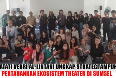Catat! Vebri Al-Lintani Ungkap Strategi Ampuh Pertahankan Ekosistem Theater di Sumsel