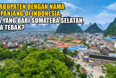 6 Kabupaten dengan Nama Terpanjang di Indonesia, Ada yang Dari Sumatera Selatan, Bisa Tebak?