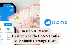 Bertabur Rezeki! Hasilkan Saldo DANA Gratis, Yuk Simak Caranya Disni