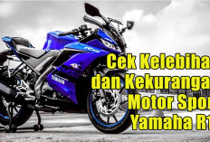 Cek Kelebihan dan Kekurangan Motor Sport Yamaha R15
