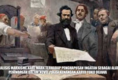 Analisis Marxisme Karl Marx Terhadap Penghapusan Ingatan Sebagai Alat Penindasan dalam Novel Polisi Kenangan
