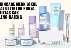 5 Skincare Merk Lokal Viral di Tiktok Punya Kualitas Gak Kaleng-kaleng