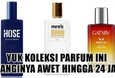 Murah Tapi Gak Murahan! Yuk Koleksi Parfum ini Wanginya Awet Hingga 24 Jam