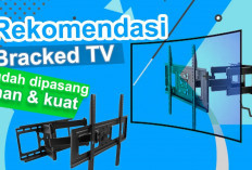 Kokoh dan Tahan Lama! 5 Rekomendas Bracket TV Terbaik Mudah Dipasang