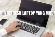 Laptop Lemot? Coba 5 Cara Refresh Ini untuk Kembalikan Performa Optimal