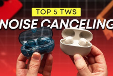 Lupakan Kebisingan Dunia! 5 TWS Noise Cancelling Terbaik yang Bikin Musikmu Lebih Hidup Tanpa Gangguan
