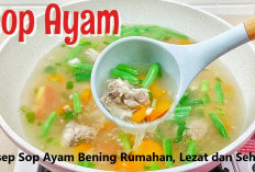 Hangatnya Kuah Bening Sop Ayam Rumahan, Rasanya Lezat dan Bikin Sehat, Yuk Cobain!