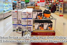 Solusi Terbaik untuk 'Healing' Agar Lebih 'Chilling', ACE Indonesia Tawarkan Promo Hemat Hingga 2 Jutaan