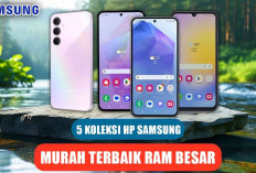 Kamera Jernih! 5 Koleksi HP Samsung Murah Terbaik RAM Besar, Harga Terjangkau Sesuai Kebutuhan