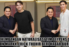 Perkembangan Naturalisasi Tim Geypens dan Dion Markx, Erick Thohir Beri Kabar Buruk