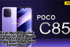 Murah Meriah Tapi Gak Murahan! Ini Dia 4 Alasan HP POCO C85 Cocok Banget Buat Pelajar Aktif Zaman Now!