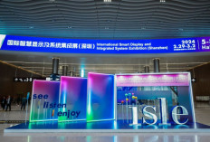 ISLE 2024: Shenzhen Menjadi Pusat Inovasi Teknologi Layar, Audio-Visual, dan LED Terkini