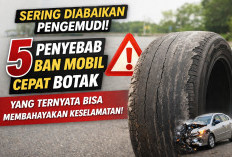 Sering Diabaikan Pengemudi! 5 Penyebab Ban Mobil Cepat Botak yang Ternyata Bisa Membahayakan Keselamatan