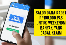 Saldo DANA Kaget Rp 100.000 Pas Untuk Weken Banyak yang Gagal Klaim, Kamu Jangan!