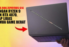 Laptop Tipis, Performa Buas! ASUS ROG Zephyrus G14 dengan Ryzen 9 dan RTX 4070, Siap Libas Semua Game Berat