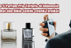 Cewek-cewek Auto Terpikat! Top 5 Parfum Pria Terlaris di Indonesia, Hemat dan Wangi Sepanjang Hari
