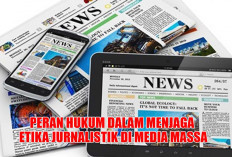 Peran Hukum dalam Menjaga Etika Jurnalistik di Media Massa, ini Ulasan Mahasiswa Universitas Andalas  