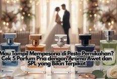 Mau Tampil Mempesona di Pesta Pernikahan? Cek 5 Parfum Pria dengan Aroma Awet dan SPL yang Bikin Terpikat