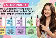 Stop Ribet! Ini 4 Conditioner Tanpa Bilas yang Bikin Rambut Lembut, Sehat, dan Tampak Berkilau Instan
