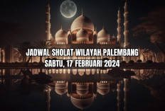 Jadwal Sholat Wilayah Palembang Beserta Niat, Hari Ini Sabtu 16 Februari 2024