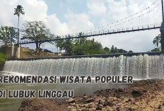 Liburan Akhir Pekan di Lubuk Linggau, 4 Rekomendasi Wisata Populer di Sebiduk Semare!