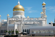 Jadwal Sholat Wilayah Palembang Beserta Niat, Hari Ini Ahad 18 Februari 2024