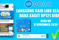 Gajian! Langsung Cair Link Klaim DANA Kaget Rp121 Ribu Hari Ini 8 November 2024