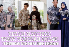 Desain Matching Tanpa Terkesan Norak! 7 Rekomendasi Batik Couple untuk Kondangan