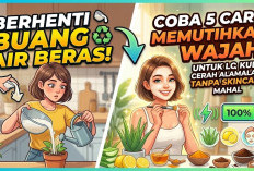 Bukan Cuma Mitos! Ini 5 Cara Memutihkan Wajah dengan Air Rebusan Beras yang Bikin Kulit Glow In The Dark