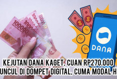 Kejutan DANA Kaget, Cuan Rp270.000 Muncul di Dompet Digital, Cuma Modal HP!