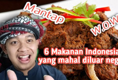 6 Makanan Ini Dijual Mahal di Luar Negeri Tapi Murah di Indonesia!