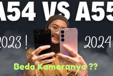 Perbandingan Samsung Galaxy A54 vs Galaxy A55, HP Andalan di Kelas Menengah!