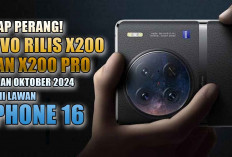 SIAP PERANG! Vivo Rilis X200 dan X200 Pro Bulan Oktober 2024 Demi Lawan iPhone 16