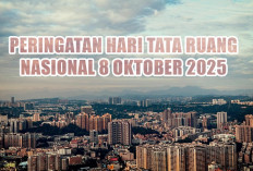 Yuk, Pahami Ruang Kita! Peringatan Hari Tata Ruang Nasional 8 Oktober 2025, Saatnya Berkontribusi