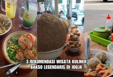 3 Rekomendasi Wisata Kuliner Bakso Legendaris di Jogja, Wow Baksonya Ada Seberat 5Kg 