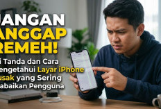 Jangan Anggap Remeh! Ini Tanda dan Cara Mengetahui Layar iPhone Rusak yang Sering Diabaikan Pengguna