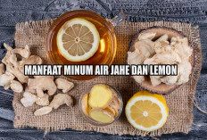 7 Manfaat Minum Air Jahe dan Lemon, Rahasia Tubuh Ideal dan Sehat