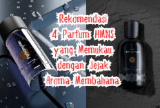 Rekomendasi 4 Parfum HMNS yang Memukau dengan Jejak Aroma Membahana, Jarak Jauh Sudah Tercium Wanginya