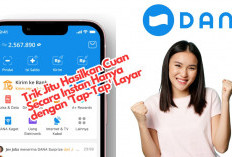 Bergabung Sekarang dan Dapatkan Saldo DANA Gratis Hingga Rp800 Ribu Hanya Dengan 'Tap-Tap' Layar