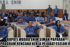 Simak Paparan Rencana Kerja Camat dan Kabag, Bupati Muara Enim Edison Sebut Banyak Program Strategis 