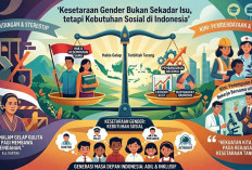 Kesetaraan Gender Bukan Sekadar Isu, Tapi Kebutuhan Sosial Indonesia
