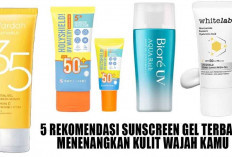 5 Rekomendasi Sunscreen Gel Terbaik, Menenangkan Kulit Wajah Kamu