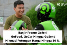 Banjir Promo GoJek! Dari GoFood, GoCar Hingga GoSend, Nikmati Potongan Harga Hingga 50 Persen, Buruan...