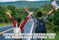 Siapkan Tasmu! Simak Bocoran Jadwal Long Weekend Bulan September 2025, Saatnya Jalan-Jalan Nih Guys