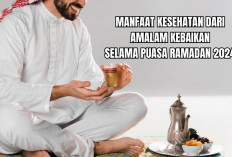 Manfaat Kesehatan dari Amalan Kebaikan Selama Bulan Ramadan 2024, Yuk Disimak!