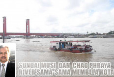 Membangun Wisata Sungai Musi: Belajar dari Suksesnya Chao Phraya di Thailand