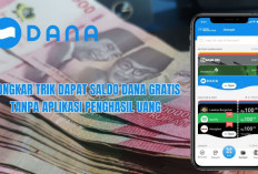 Bongkar Trik Dapat Saldo DANA Gratis Tanpa Aplikasi Penghasil Uang, Cuan Rp500 Ribu Cair!