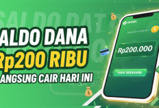 Sikat Sekarang! Saldo DANA Gratis Rp200 Ribu Langsung Cair Hari Ini
