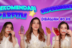 Murah Tapi Gak Murahan! Rekomendasi Parfum Supermarket dibawah 40RB Tahan Lama, Auto Wangi Mahal!